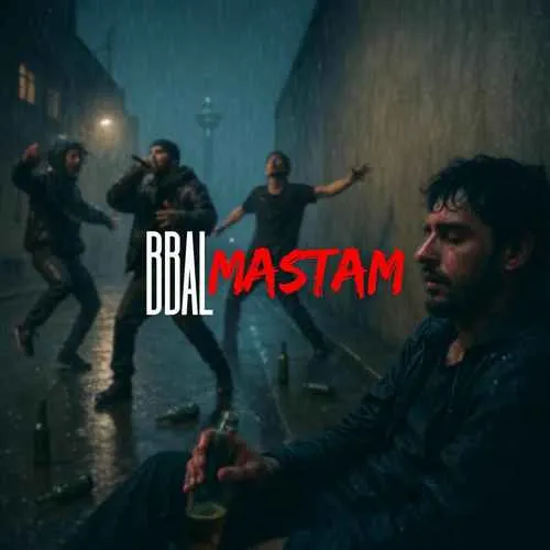 دانلود آهنگ مستم از بی بال